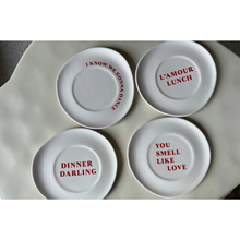 Učitajte sliku u preglednik galerije, / SISI tanjur YOU SMELL LIKE LOVE /
